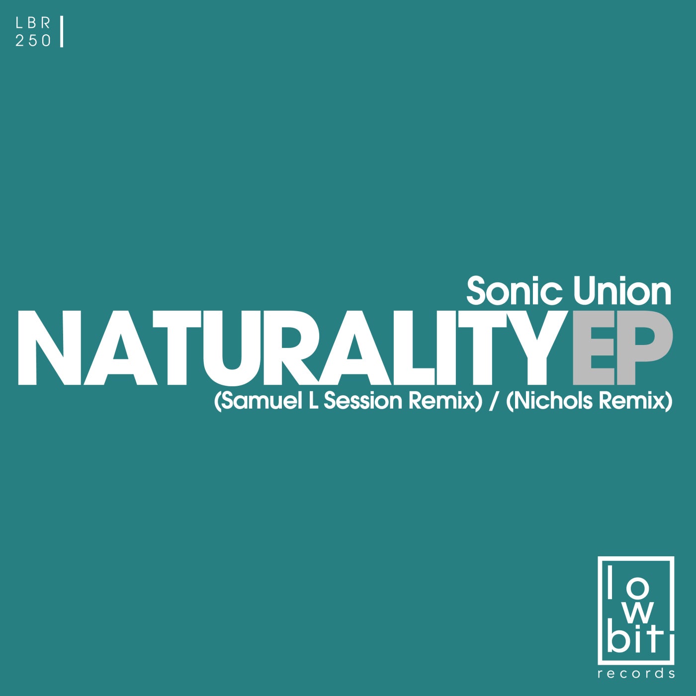 Sonic Union – Naturality [LBR250]